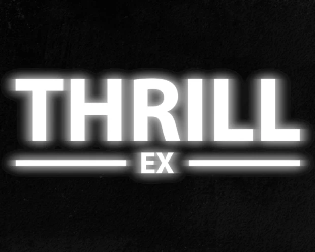 Thrill EX